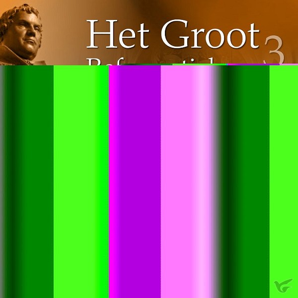 Productafbeelding: voorkant van Het Groot Reformatiekoor 3